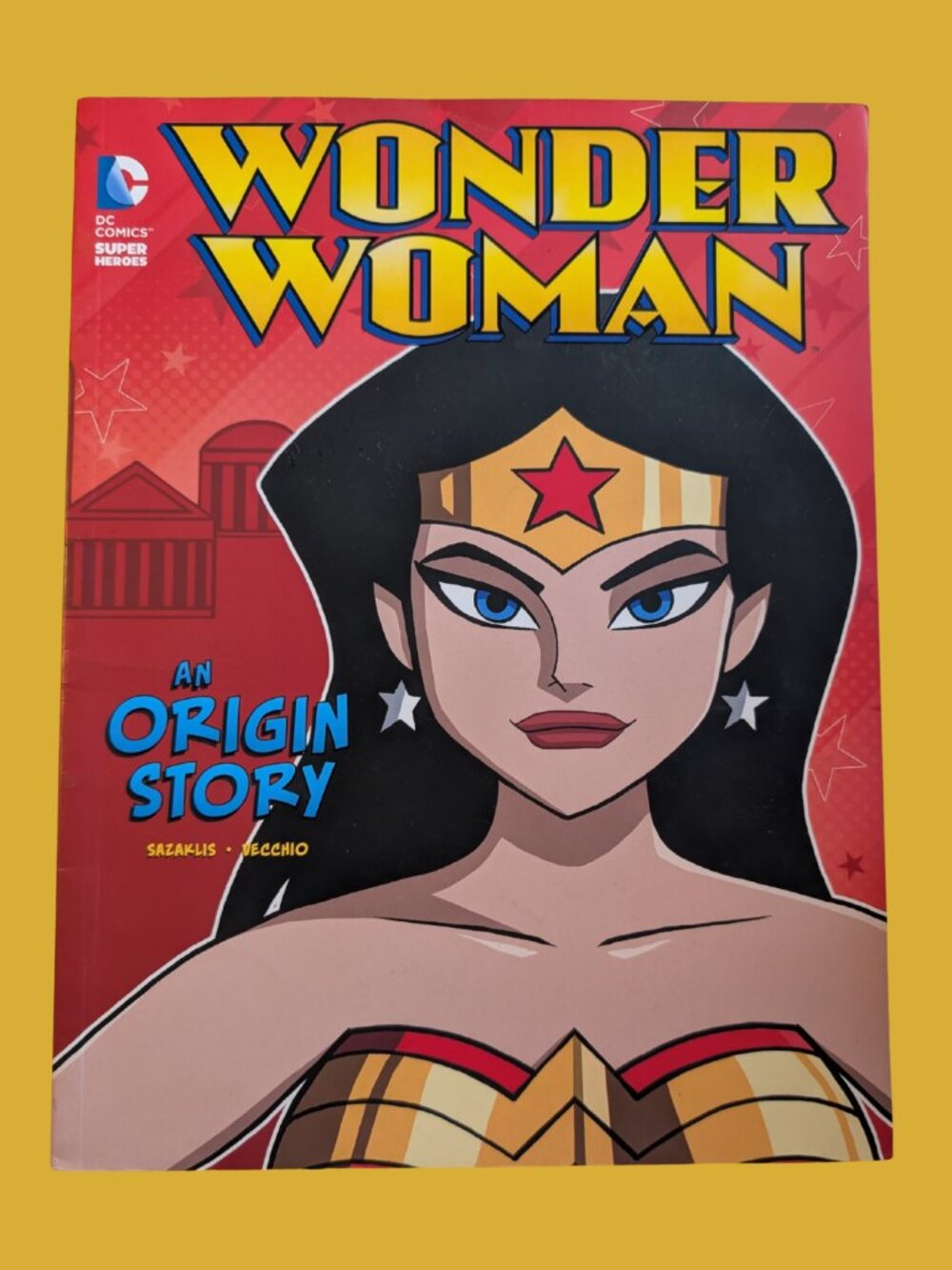 10/$25 Wonder Woman: An Origin Story 2015 Capstone DC Comics